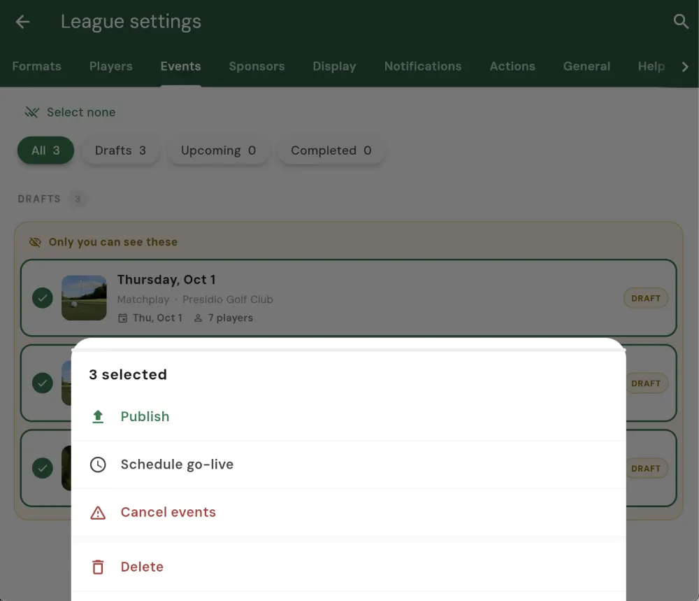 Selecting several league events at once to publish, schedule, cancel or delete them together